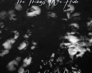 “Opposite Side Of Love”, nuovo singolo del progetto The Things We Hide