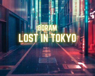 80RAM: esce il nuovo singolo “LOST IN TOKYO”