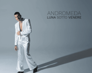 Andromeda: l’album d’esordio “Luna sotto Venere” in uscita il 5 dicembre